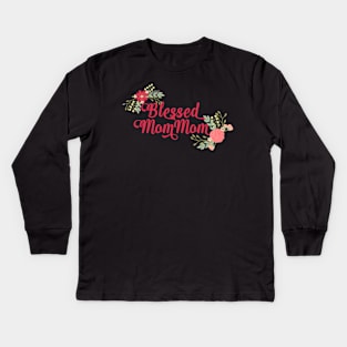 Blessed MomMom Floral Christian Grandma Gift Kids Long Sleeve T-Shirt